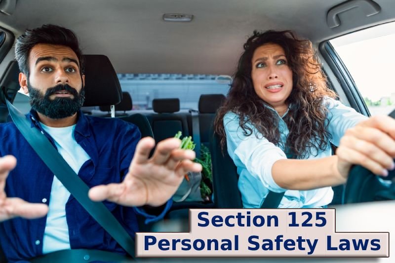 Section 125 Personal Safety Laws