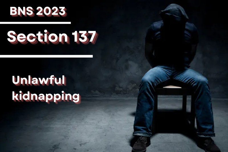 section-137-Legal-Cases-on-Kidnapping-India