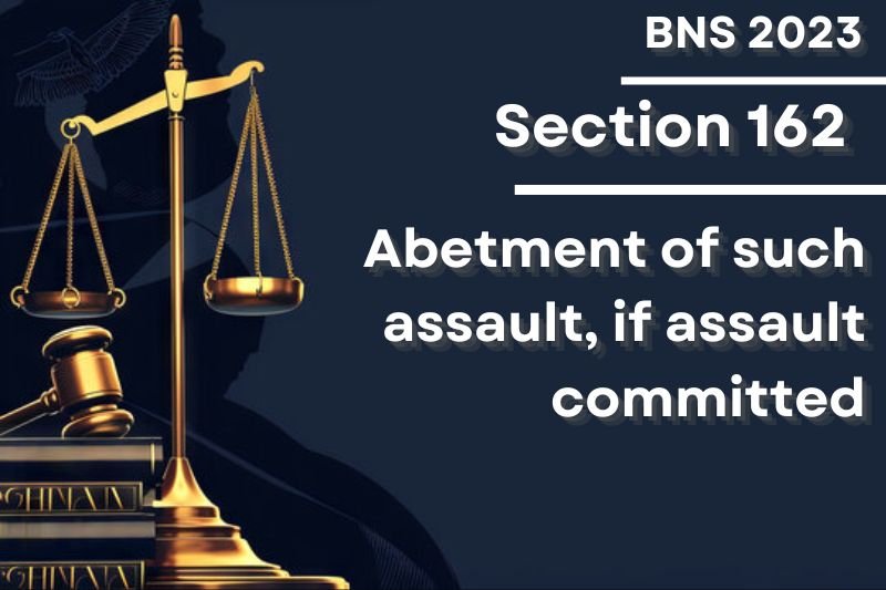 BNS-Section-162-Abetment-Law