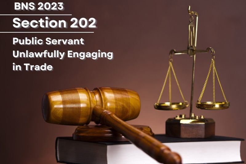 BNS-Section-202-Public-Servant-Trade-Law