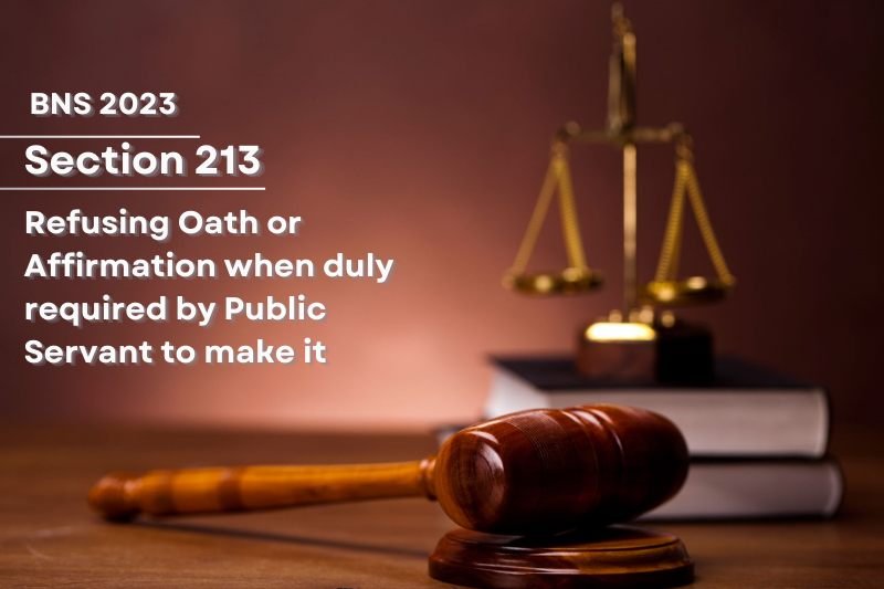 BNS-Section-213-law-refusing-oath-penalty-India