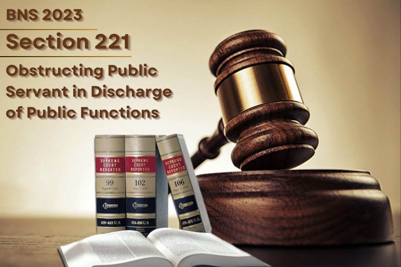 Bhartiya-Nyay-Sanhita-BNS-2023-Section-221-Public-servant-obstruction-law
