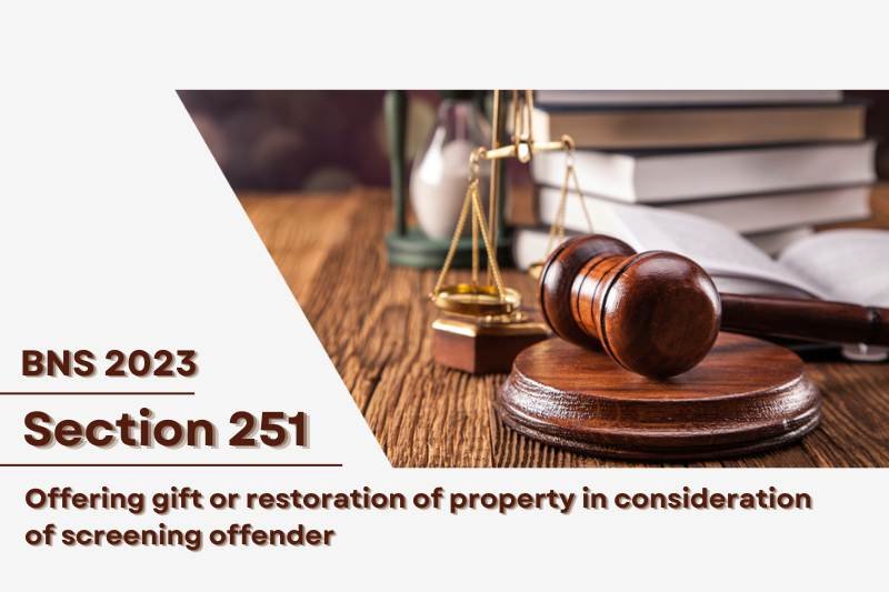 BNS-Section-251_-Offering-Gifts-or-Property-to-Shield-Offenders