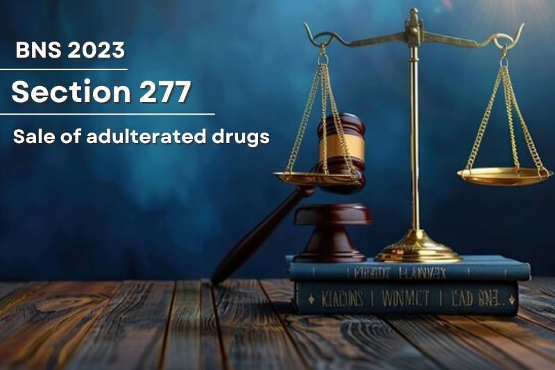 Sale-of-adulterated-drugs-in-India-under-BNS-Section-277
