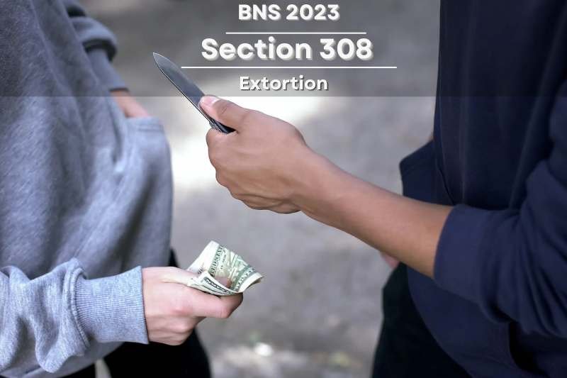 BNS-Section-308-Extortion-Legal-Case