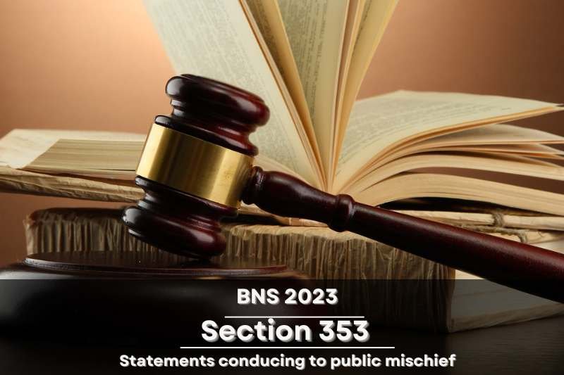 Bharatiya-Nyaya-Sanhita-2023-BNS-Section-353-Statements-conducing-to-public-mischief-law